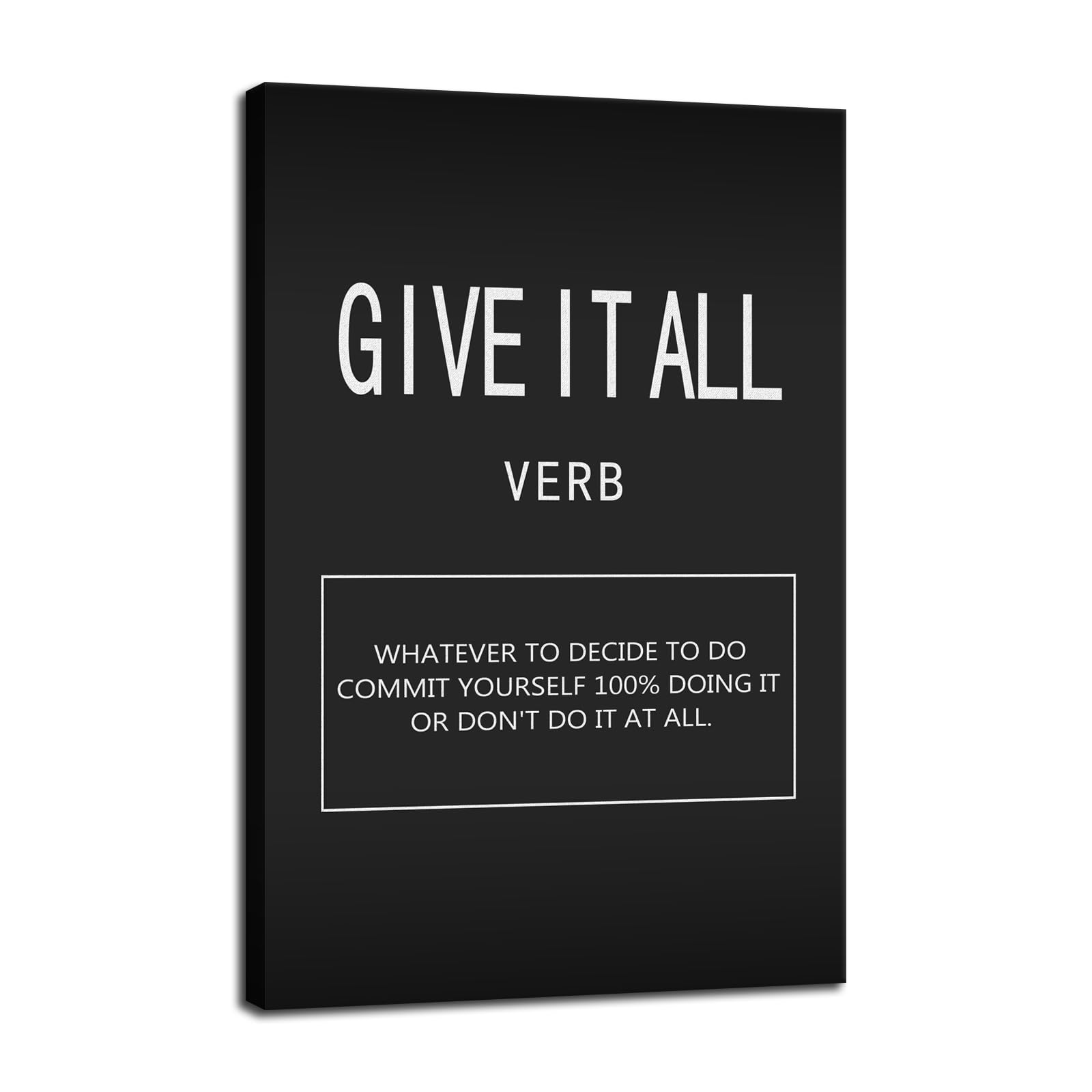 FHBWART Give It All Inspirational Quotes Wall Art Positive Quotes Printed Posters Motivational Wall Decor For Office Bedroom Hallway Gym Framed Ready to Hang<12 x 18 inch> — image 1