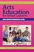 Arts Education for Gifted Learners (Practical Strategies Series in Gifted Education)