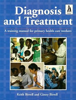 Paperback Diagnosis and Treatment: A Training Manual for Primary Health Care Workers Book