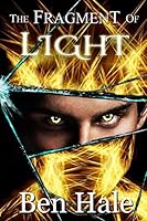 The Fragment of Light 1945580151 Book Cover