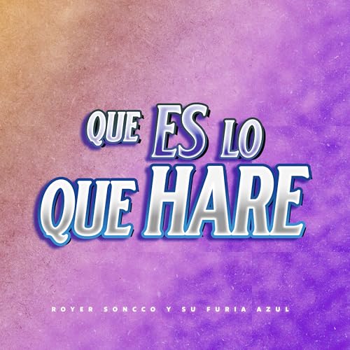 Qué Es Lo Que Haré