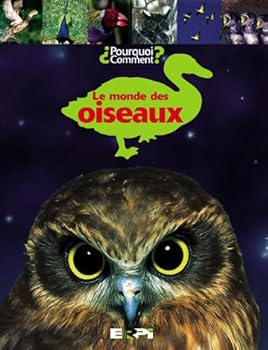 Paperback Monde des Oiseaux [French] Book
