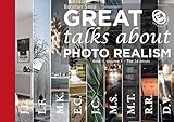 Great Talks about Photo Realism Volume 1