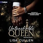 Cover of Untouchable Queen