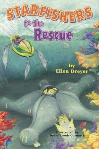 Starfishers to the Rescue (First Chapters: Set 2)