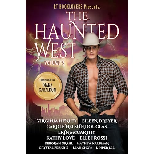 RT Booklovers: The Haunted West [Written by Virginia Henley, Crystal Perkins, Leah Snow, Elle J. Rossi, Eileen Dreyer, Carole Nelson Douglas, Deborah Grahl, Kathy Love, Erin McCarthy] episode artwork