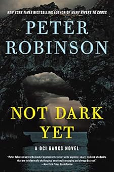 Not Dark Yet
