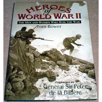 HEROES OF WORLD WAR 11