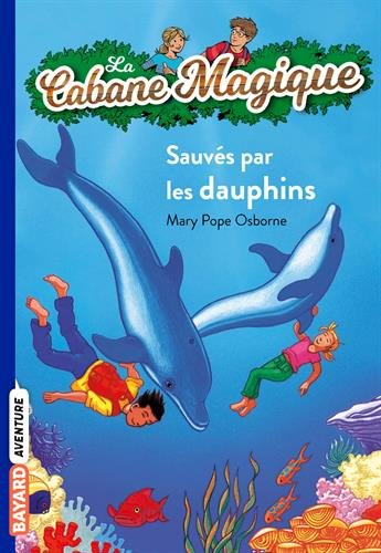 La Cabane Magique (La cabane magique (12)) (French Edition) La Cabane Magique (La cabane magique (12)) (French Edition)