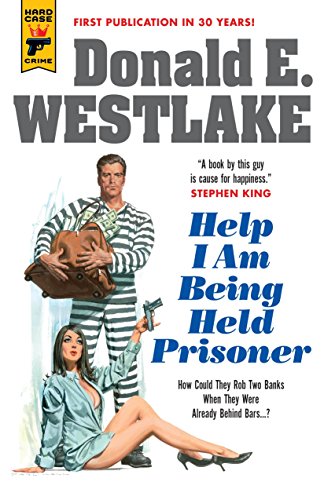 Help I Am Being Held Prisoner (Hard Case Crime Book 132) book cover