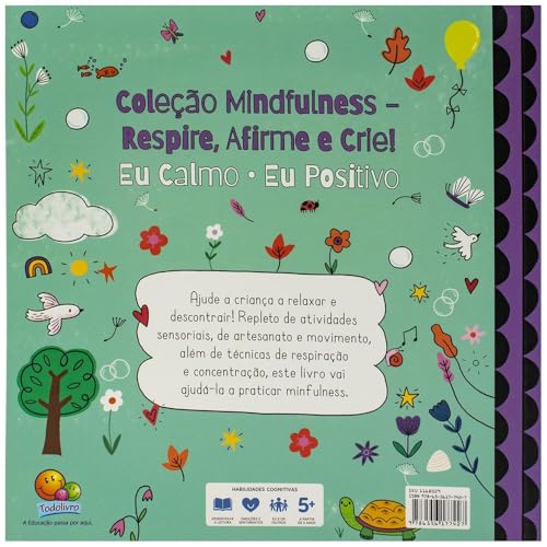 Mindfulness - Respire, Afirme e Crie! Eu Calmo