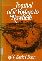 Journal of a Voyage to Nowhere 0393073297 Book Cover