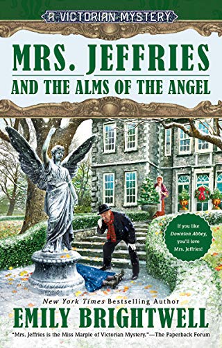 Mrs. Jeffries and the Alms of the Angel (Mrs. Jeffries Mysteries Book 38)