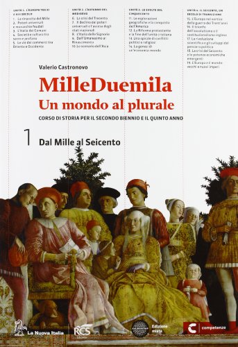 Milleduemila. Un mondo al plurale. Per le Scuole superiori. Con espansione online: 1 Milleduemila. Un mondo al plurale. Per le Scuole superiori. Con espansione online: 1