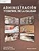 Administracion y Control de la Calidad