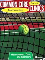 Common Core Clinics Mathematics Grade 4 Measurement, Data, and Geometry by Ann Petroni-McMullen (2012-05-03) B01FJ1J3HA Book Cover