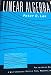 Linear Algebra. Pure and Applied Mathematics