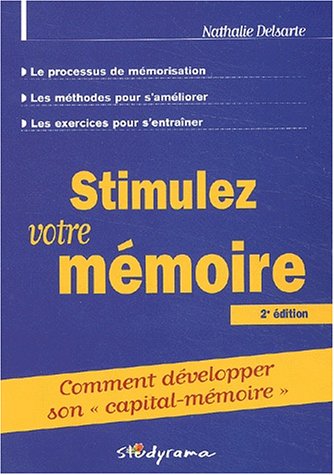 Stimulez votre mémoire