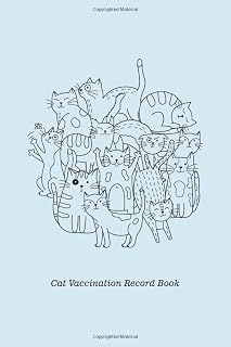 Cat Vaccination Record Book: Cat Shot Record & Vet Visit Log. Suitable For Kitten Or Adult Cat. Medication Log & Pet Sitter Instruction Pages Included.