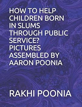 Paperback How to Help Children Born in Slums Through Public Service? Book