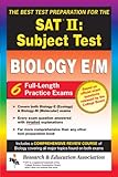 SAT II: Biology E/M (REA) -- The Best Test Prep for the SAT II (Test Preps)