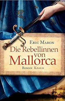 Hardcover Die Rebellinnen von Mallorca [German] Book