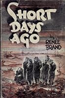 Short Days Ago B0006AP55O Book Cover