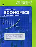 Economics: Concepts and Choices: Test Practice and Review Workbook