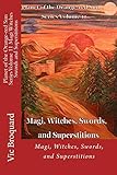  Planet of the Orange-red Sun Series Volume 11 Magi Witches Swords and Superstitions