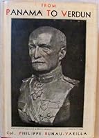 From Panama to Verdun My Fight for France B000IZZVQ0 Book Cover