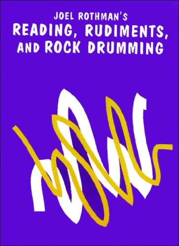 Reading, Rudiments, and Rock Drumming