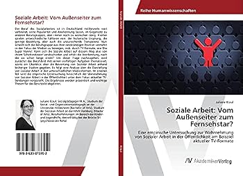 Paperback Soziale Arbeit: Vom Außenseiter zum Fernsehstar? [German] Book