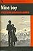 Mine Boy (African Writers Series)