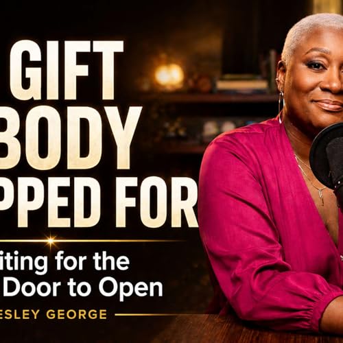 The Gift Nobody Clapped For: Stop Waiting for the Magical Door to Open