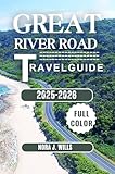 Great River Road Travel Guide 2026: Discover Scenic Routes, Historic Towns, Cultural Gems, and Unforgettable Road Trips Along the Mississippi River from Minnesota to Louisiana