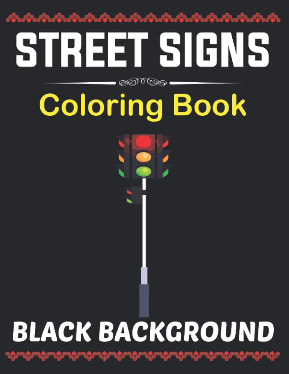 Color Book Signs Buy Street Signs Coloring Book: Street Signs to Color and Cut Best Gift ...