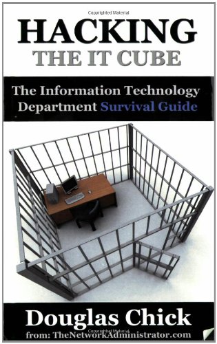 Buy Hacking the I.t. Cube: The Information Technology Survival Guide — BookShops.in
