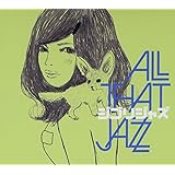 ジブリ・ジャズ - ALL THAT JAZZ