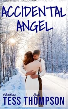 Paperback Accidental Angel: A Second Chance Romance (Secondhand Hearts Series) Book