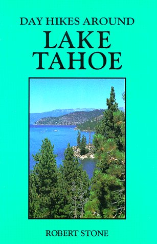 Day Hikes Around Lake Tahoe