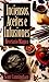 Inciensos, Aceites, e Infusiones: Recetario mágico (Spanish Edition)