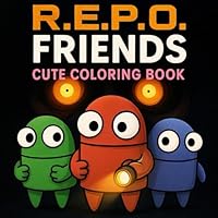 R.E.P.O Friends: Cute coloring book (French Edition) B0F5MZ7B2F Book Cover