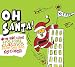 Oh Santa: New & Used Christmas Classics