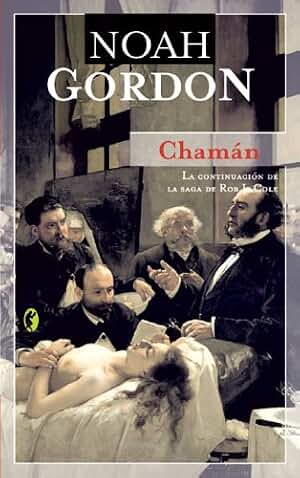 Chaman (Narrativa Historicas / Historic Narratives)