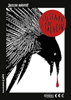 OISEAUX DE MALHEUR - Book  of the Série Collection Noire