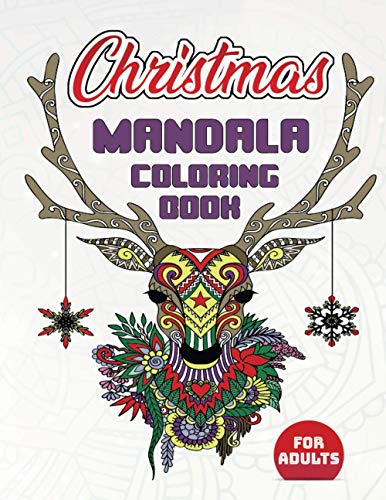 Christmas Mandala Coloring Book for adults: 35 Christmas Mandalas Coloring Book (8.5 ×11 in) For Adults Relaxation To Color | Perfect For Coloring Gift Book Ideas