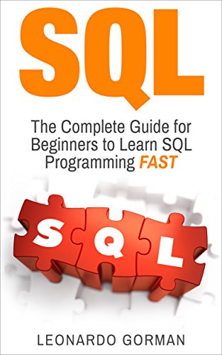 Amazon.com: SQL for Beginners: The Complete Guide for Beginners to ...