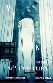 Paperback Visions of the 21st Century Book