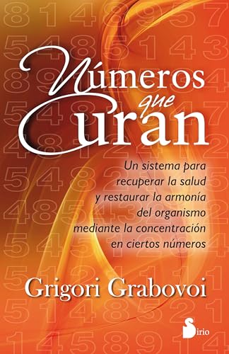 NUMEROS QUE CURAN (Spanish Edition)