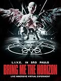 Bring Me The Horizon: L.I.V.E. en São Paulo (Live Immersive Virtual Experiment)